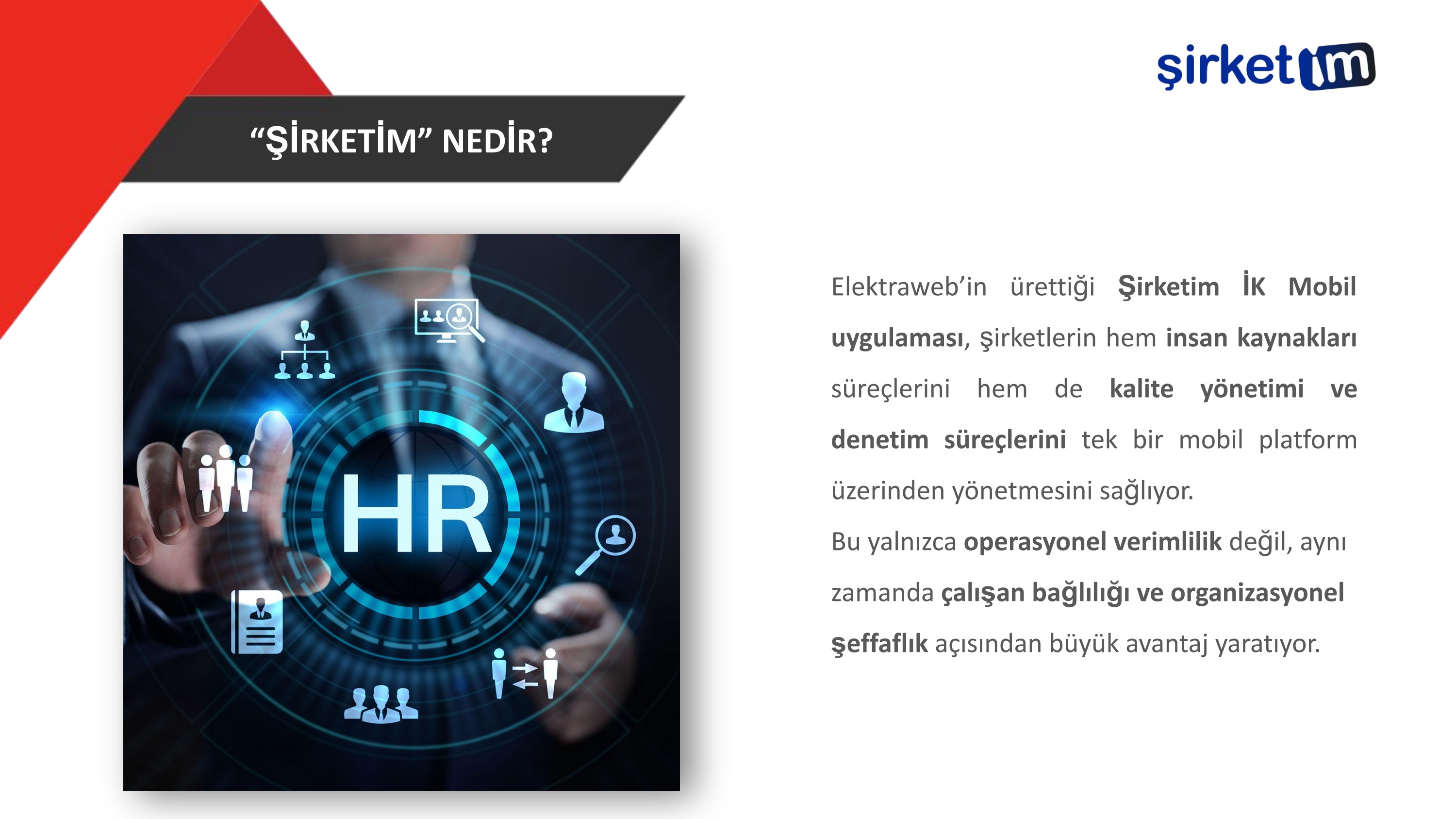 Şirketim sunum sayfa 2: Şirketim Nedir?